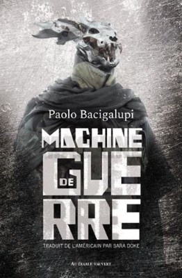machine-de-guerre-bacigalupi