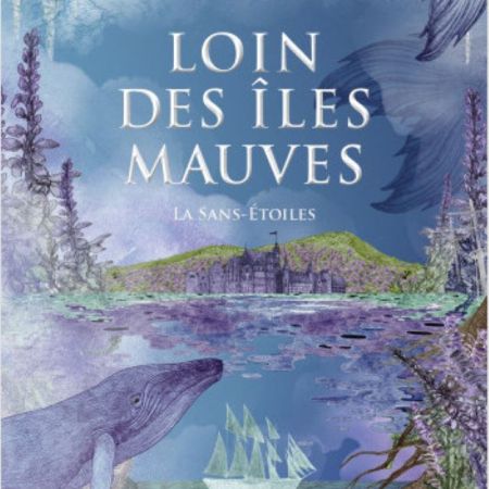 Loin des îles mauves, tome 1 : La Sans-Étoiles Chloé Chevalier